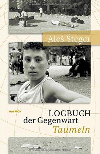 Logbuch der Gegenwart: Taumeln