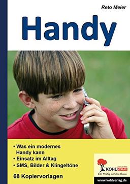 Handy: Nutzen, Einsatz, Vor- & Nachteile