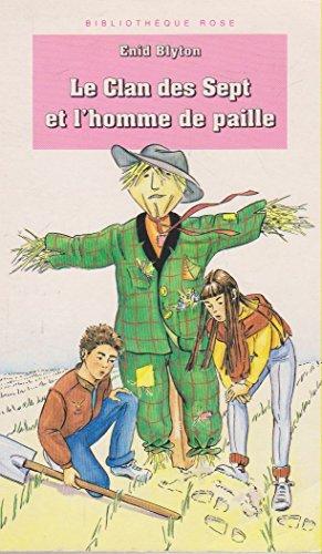 LE CLAN DES SEPT ET L'HOMME DE PAILLE