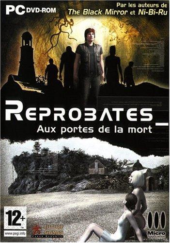 Reprobates - Aux Portes de la Mort [FR Import]