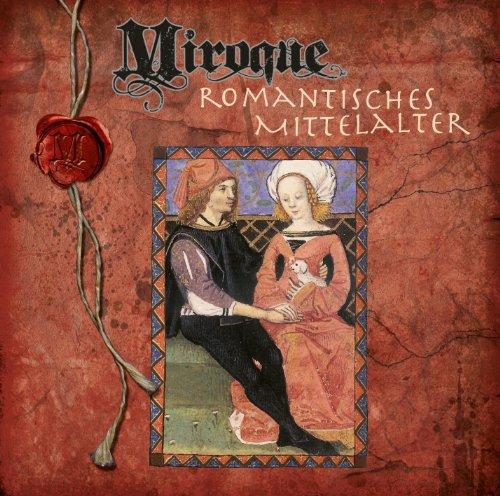 Miroque - Romantisches Mittelalter