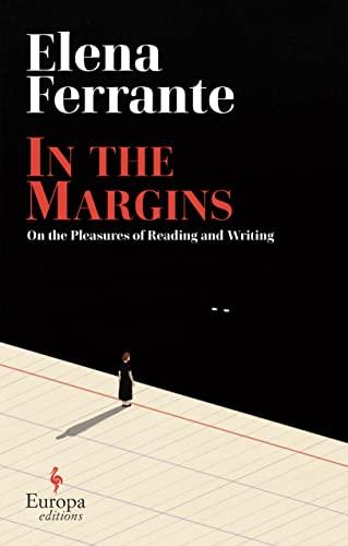 In the Margins: On the Pleasures of Reading and Writing