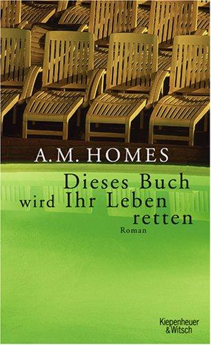 Dieses Buch wird Ihr Leben retten: Roman