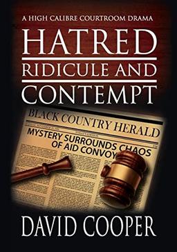 Hatred, Ridicule And Contempt