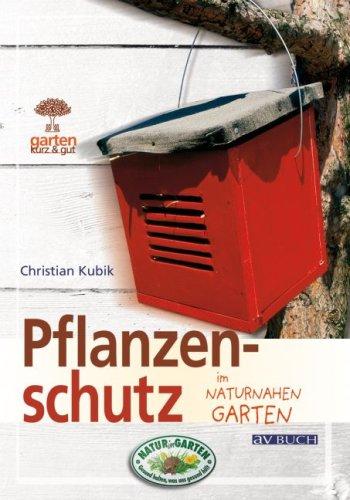 Pflanzenschutz: im naturnahen Garten