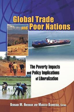 Global Trade and Poor Nations: The Poverty Impacts and Policy Implications of Liberalization