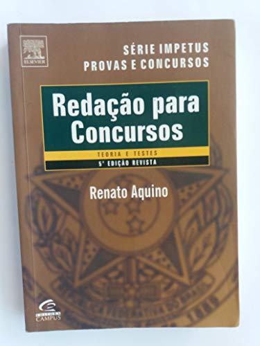 Redacao Para Concursos. Teoria E Testes - Série Provas E Concursos (Em Portuguese do Brasil)