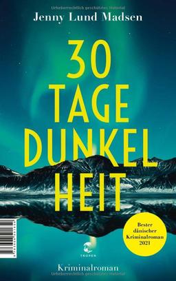 30 Tage Dunkelheit: Kriminalroman