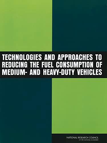 Technologies and Approaches to Reducing the Fuel Consumption of Medium- And Heavy-Duty Vehicles