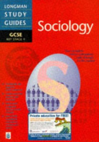 Longman GCSE Study Guide: Sociology