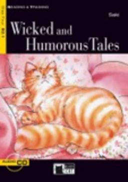 WICKED AND HUMOROUS TALES +CD (Reading & Training: Step 4)