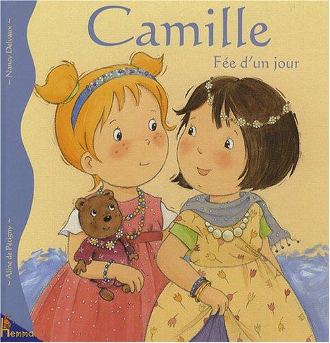 Camille. Vol. 23. Camille fée d'un jour