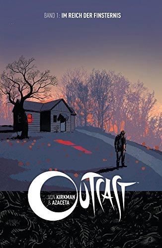 Outcast 1: Im Reich der Finsternis