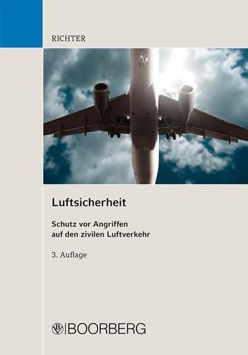 Luftsicherheit: Schutz vor Angriffen auf den zivilen Luftverkehr