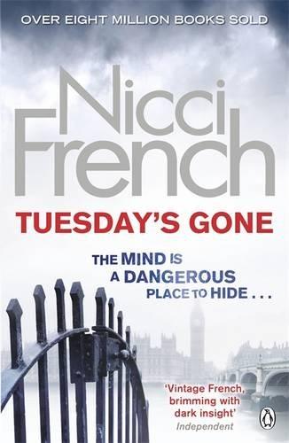 Tuesday's Gone: A Frieda Klein Novel