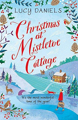 Christmas at Mistletoe Cottage: a Christmas love story set in a Yorkshire village (Animal Ark Revisited, Band 2)