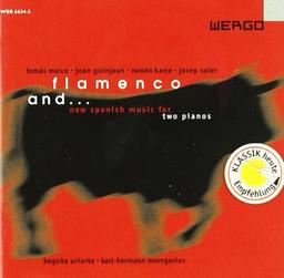 Flamenco And (New Spanish Music For Two Pianos)