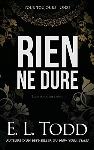 Rien ne dure (Pour toujours)