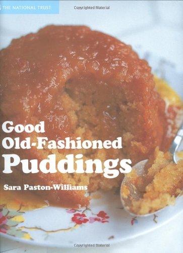 Good Old-Fashioned Puddings (National Trust Food)