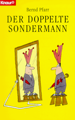 Der doppelte Sondermann.