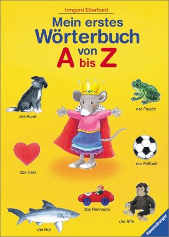 Mein erstes Wörterbuch von A bis Z