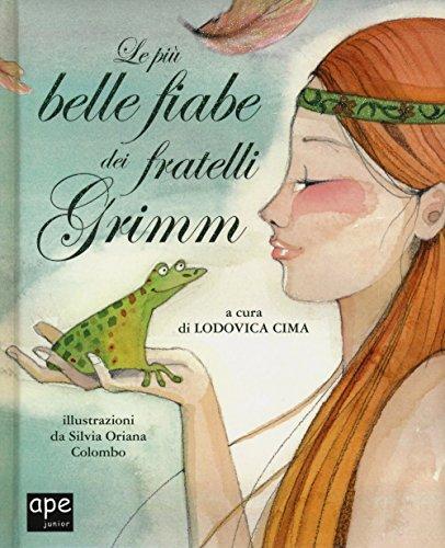 Le più belle fiabe dei fratelli Grimm