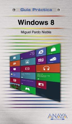 Windows 8 (Guías Prácticas)