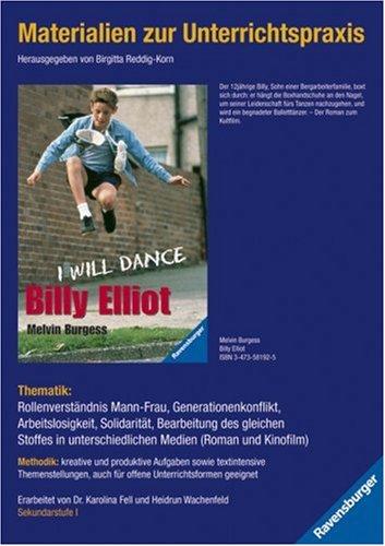 Materialien zur Unterrichtspraxis - Melvin Burgess: Billy Elliot