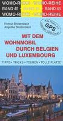 Mit dem Wohnmobil durch Belgien und Luxembourg