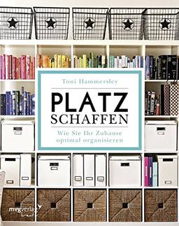 Platz schaffen: Wie Sie Ihr Zuhause optimal organisieren