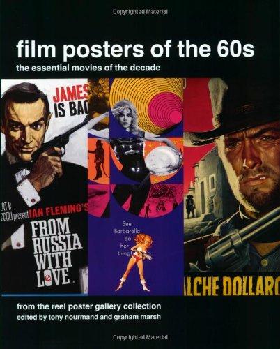 Film Posters of the 60s: From The Reel Poster Gallery Collection (Film Posters of the Decade)