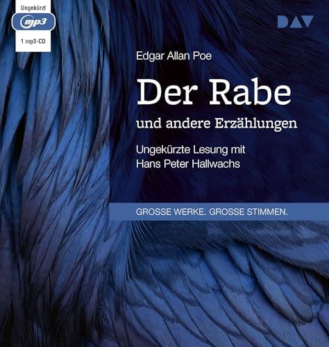 Der Rabe und andere Erzählungen: Ungekürzte Lesung mit Hans Peter Hallwachs (1 mp3-CD)