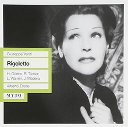 Rigoletto: Güden-Tucker-Warren-Madeira M