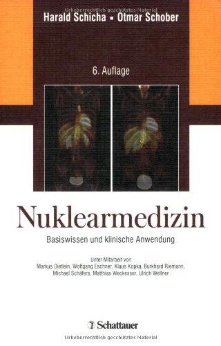 Nuklearmedizin: Basiswissen und klinische Anwendung