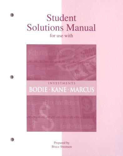 Student Solutions Manual. Investments