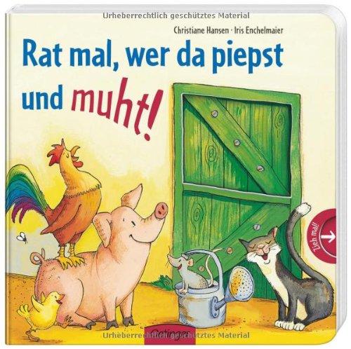 Rat mal, wer da piepst und muht!