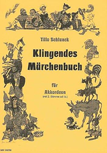 Klingendes Maerchenbuch. Akkordeon