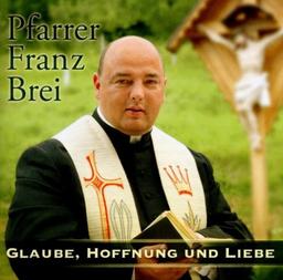 Glaube, Hoffnung und Liebe