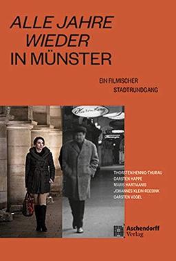 Alle Jahre wieder in Münster: Ein filmischer Stadtrundgang