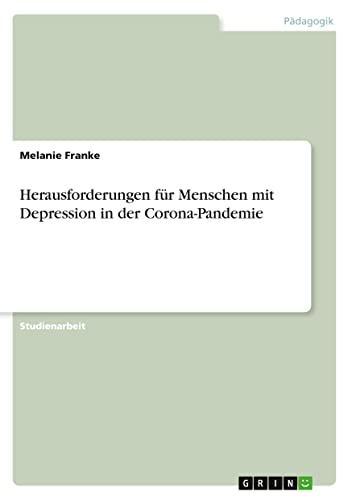 Herausforderungen für Menschen mit Depression in der Corona-Pandemie