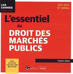 L'essentiel du droit des marchés publics : 2021-2022