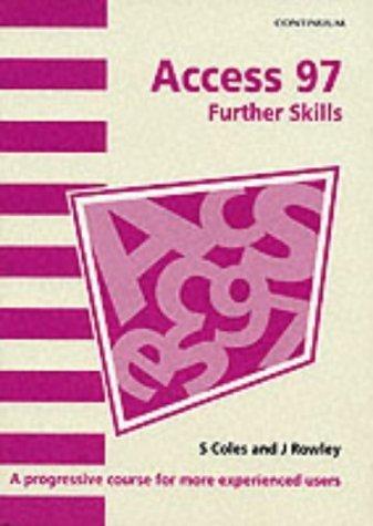 Access 97: Further Skills