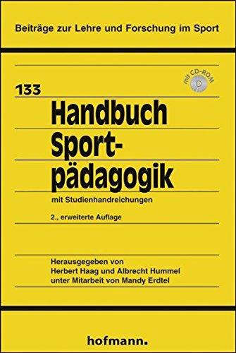 Handbuch Sportpädagogik: mit Studienhandreichungen (Beiträge zur Lehre und Forschung im Sport)