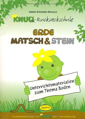 Erde, Matsch & Stein - Unterrichtsmaterial: Unterrichtsmaterialien zum Thema Boden