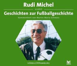 Geschichten zur Fußballgeschichte. 4 CD's. 240 Min.