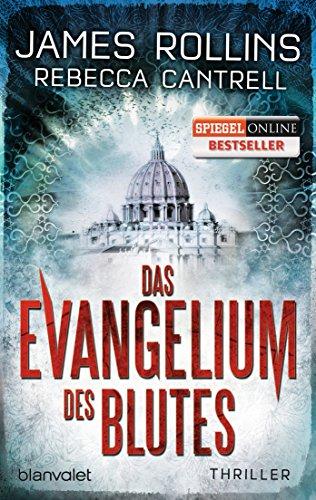 Das Evangelium des Blutes: Thriller