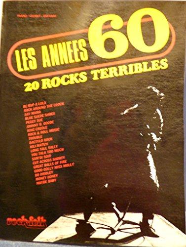 Les annees 60-20 rocks terribles