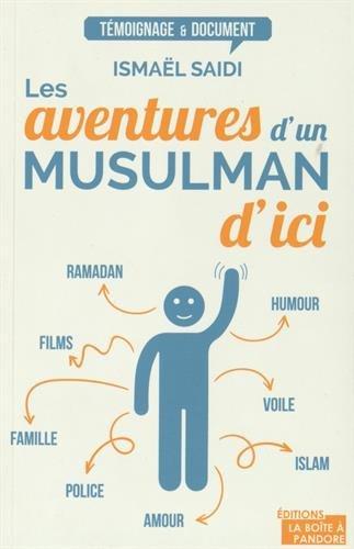 Les aventures d'un musulman d'ici