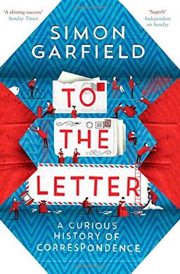 To the Letter: A Journey Through a Vanishing World