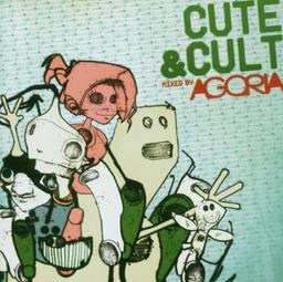 Cute & Cult-Mixed By Agoria